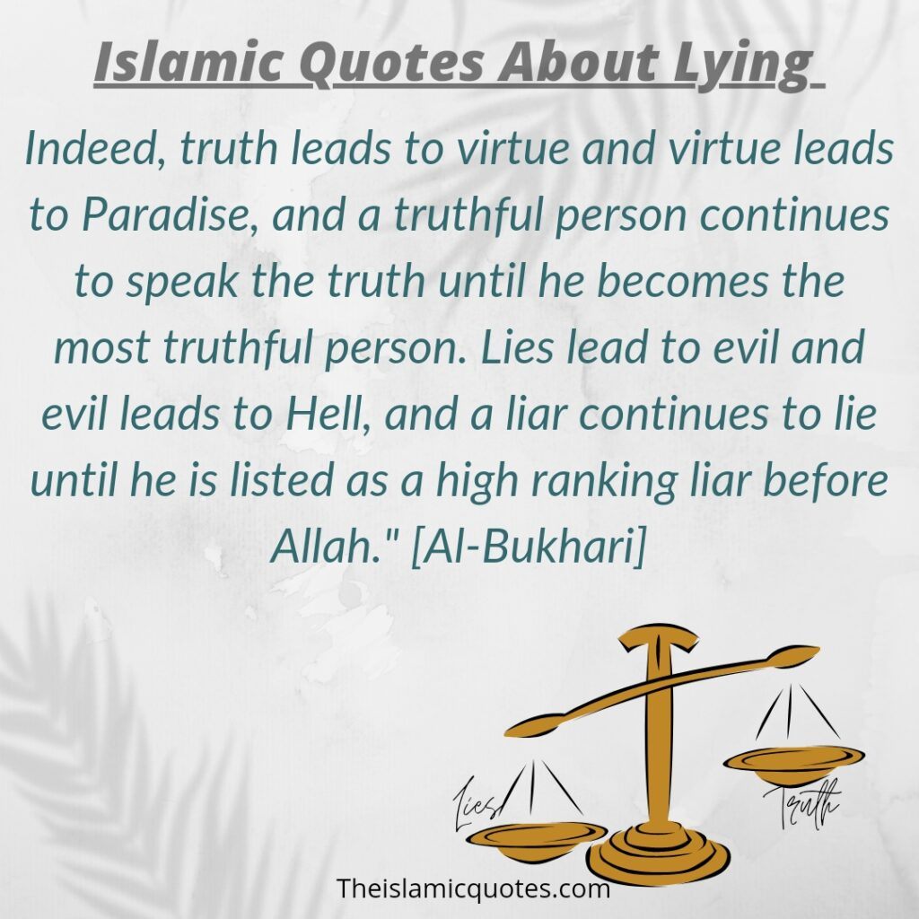 Lying leads to evil Islamic quotes about lying