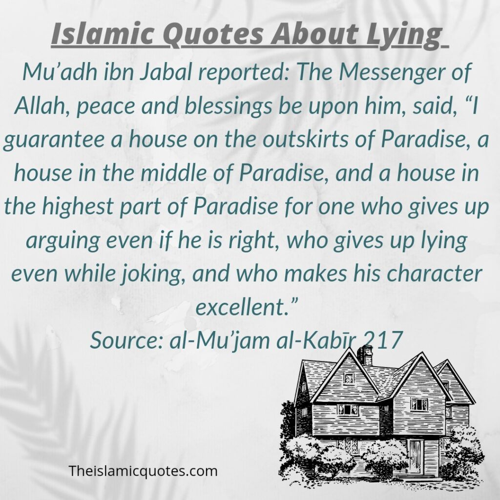 Paradise for good deeds Islamic quotes about lying