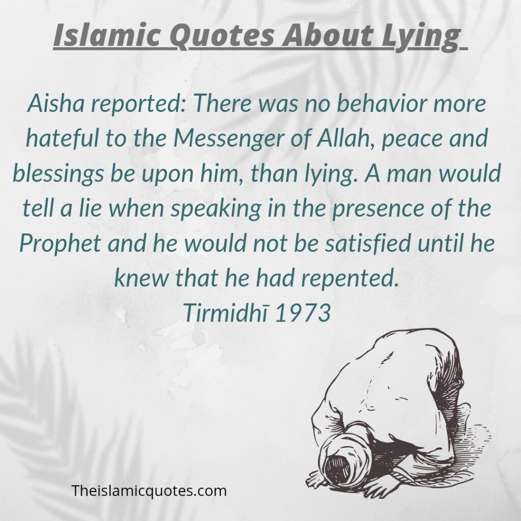 Behaviour most hated by Prophet pbuh Islamic quotes about lying