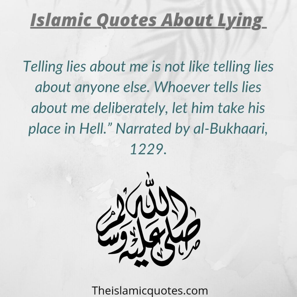 Lies against Prophet Muhammad PBUH Islamic quotes about lying
