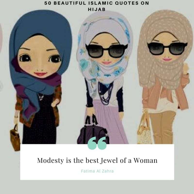 50 Best Islamic Quotes About Hijab with Images 50 Best Islamic Quotes About Hijab with Images