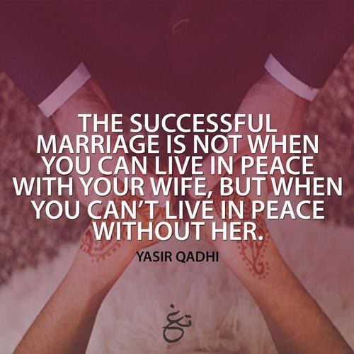 100+ Islamic Marriage Quotes For Husband and Wife  