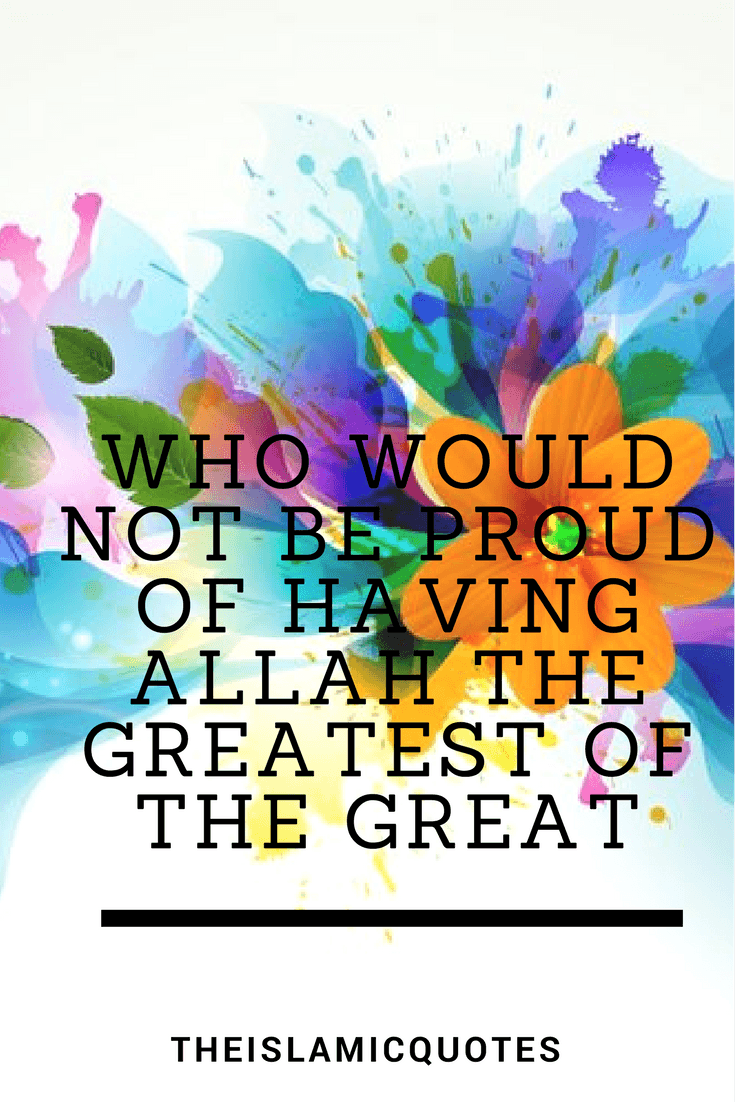 40 Best Proud to be Muslim Quotes with Images  