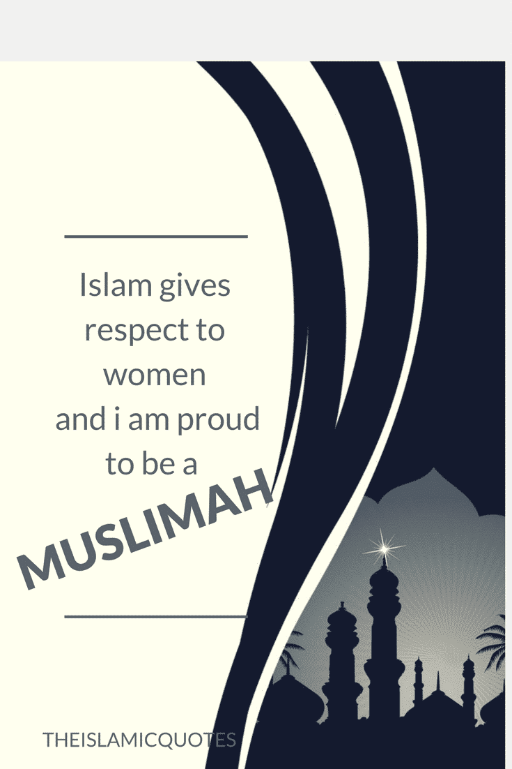 40 Best Proud to be Muslim Quotes with Images  