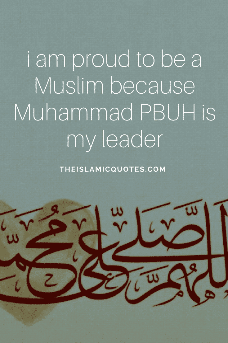 40 Best Proud to be Muslim Quotes with Images