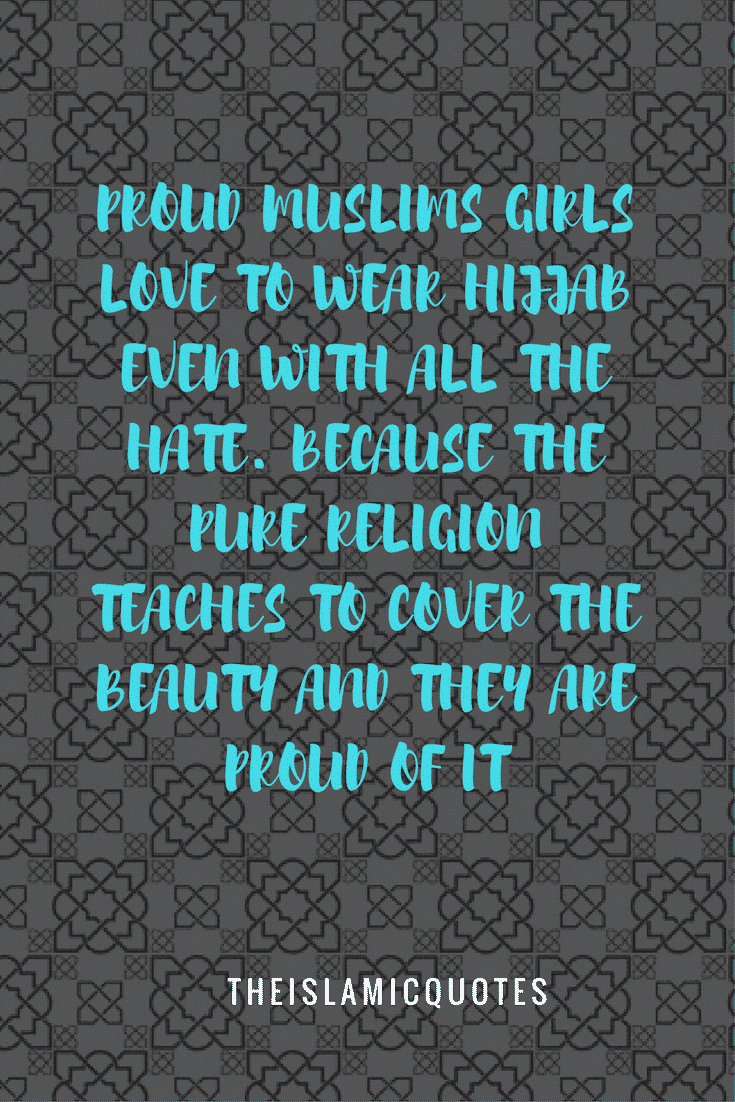 40 Best Proud to be Muslim Quotes with Images
