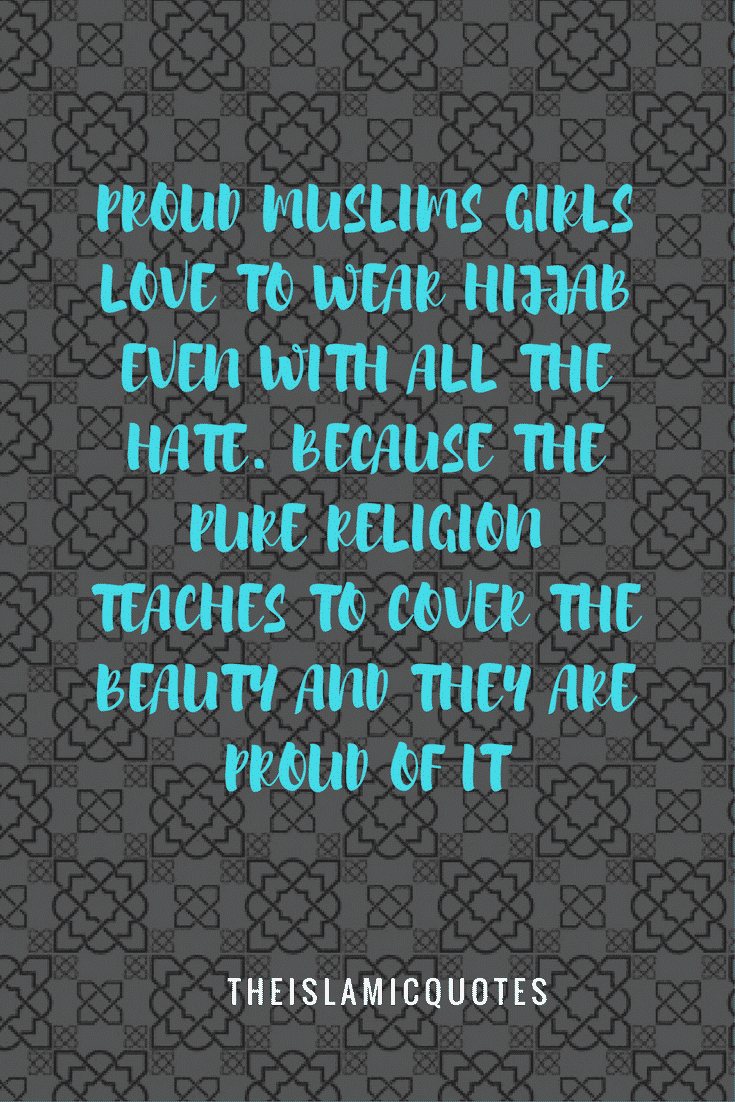 40 Best Proud to be Muslim Quotes with Images  