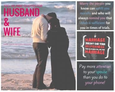 100+ Islamic Marriage Quotes For Husband and Wife  