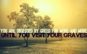 35 Islamic Quotes About Greed - Quran and Hadith on Greed  