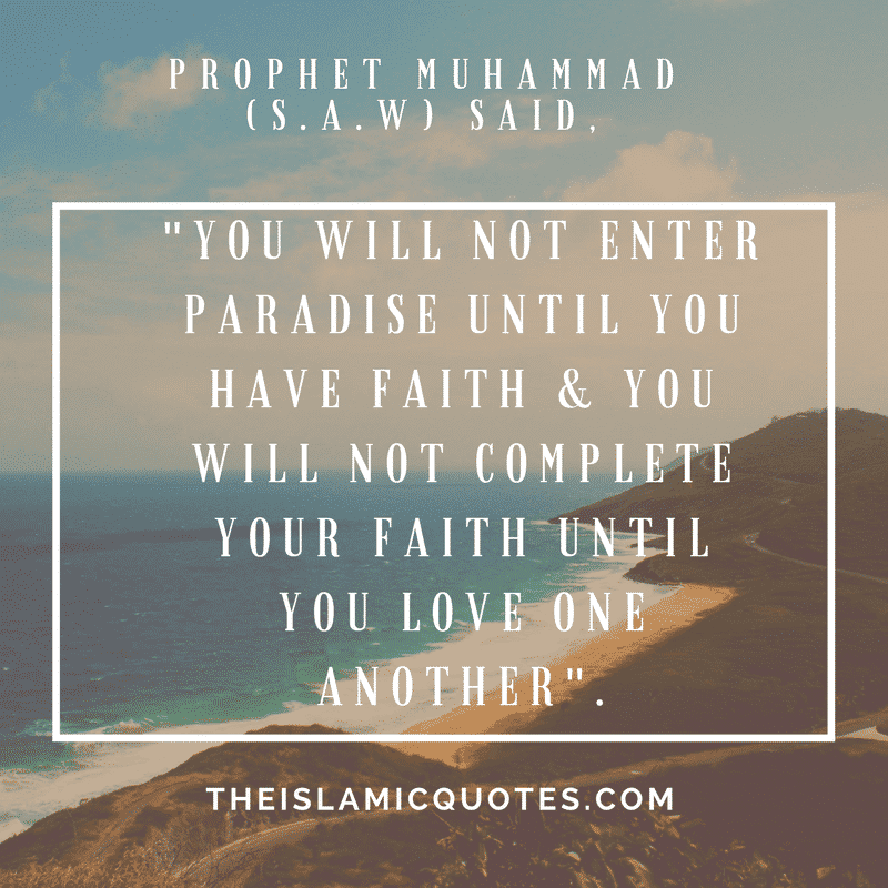 Quotes of Prophet Muhammad (S.A.W)