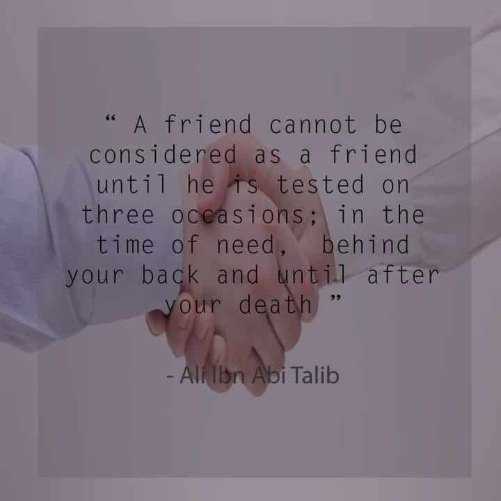 40 Best Islamic Quotes on Friendship -Value of Friendship