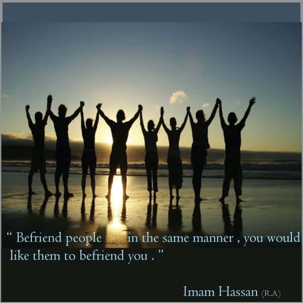 40 Best Islamic Quotes on Friendship -Value of Friendship  