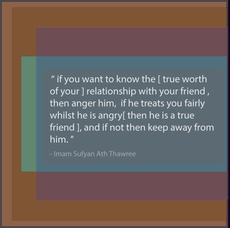 40 Best Islamic Quotes on Friendship -Value of Friendship