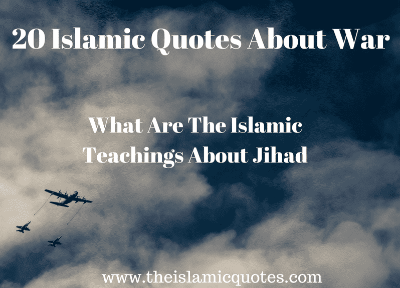 Islamic Views About War (17)