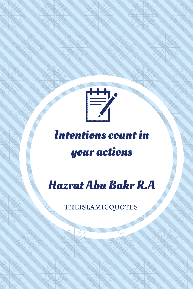 Hazrat Abu Bakar Saddique R.A Quotes (3)