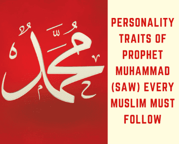 Inspiring Qualities Of Prophet Muhammad (SAW) (2)