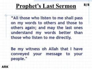 Quotes From The Last Sermon Of Prophet Muhammad (SAW)  