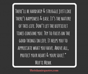 Quotes about hardships in life islam (13)