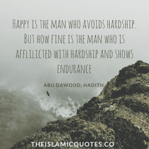 30+ Islamic Quotes About Hardships in Life-How to Ease Dua?  