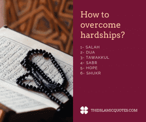 30+ Islamic Quotes About Hardships in Life-How to Ease Dua?  