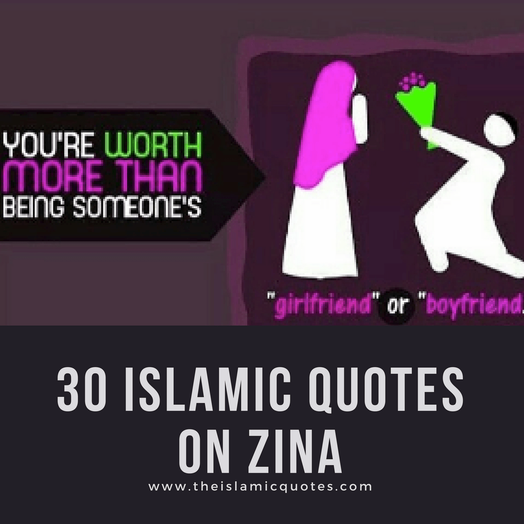 Zina in Islam - 30 Islamic Quotes about Zina and Punishment  