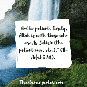 Sabr in Islam-30 Beautiful Islamic Quotes on Sabr & Patience  