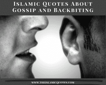 30 Inspirational Islamic Quotes On Gossiping & Backbiting  