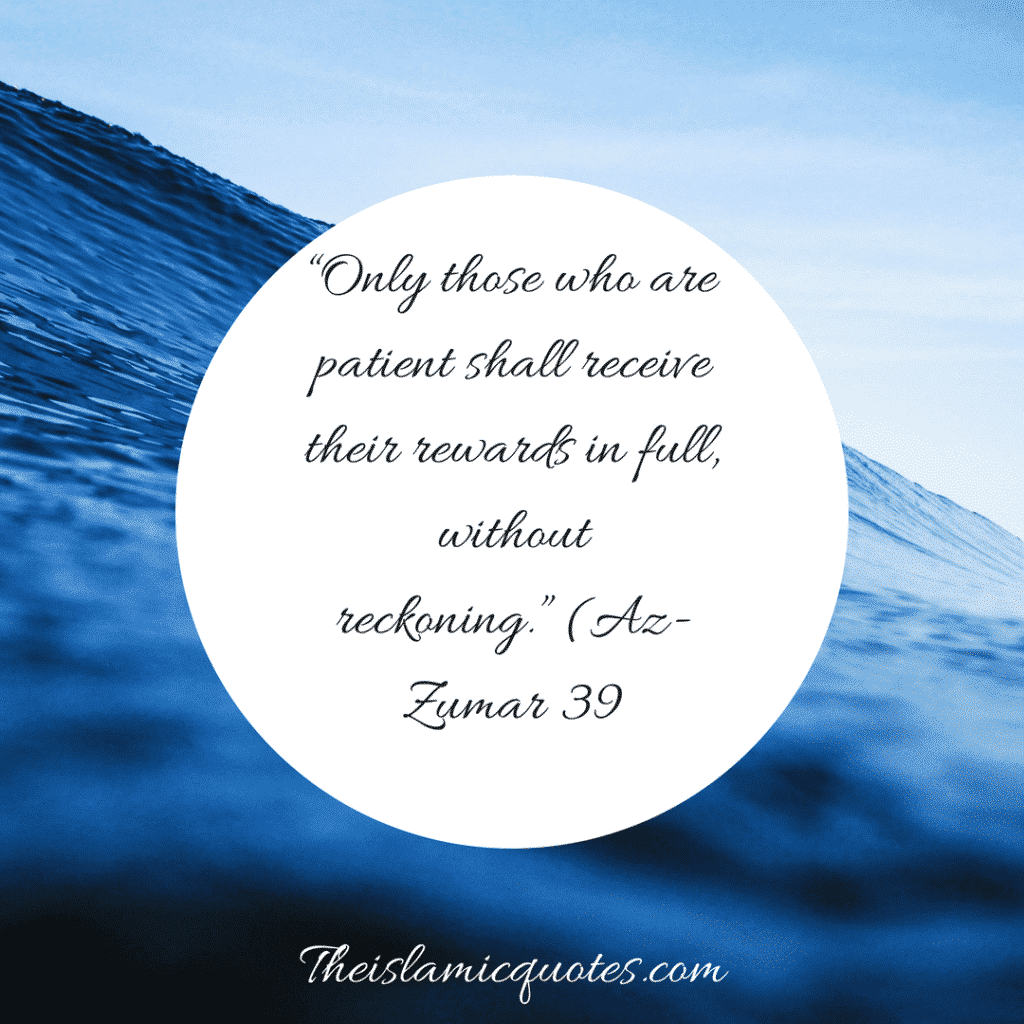 Sabr in Islam-30 Beautiful Islamic Quotes on Sabr & Patience