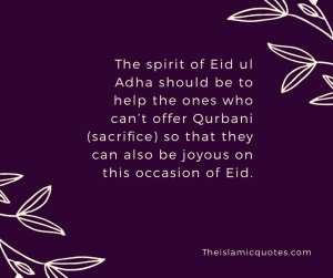 30 Islamic Quotes on Qurbani/Sacrifice and Eid ul Adha  