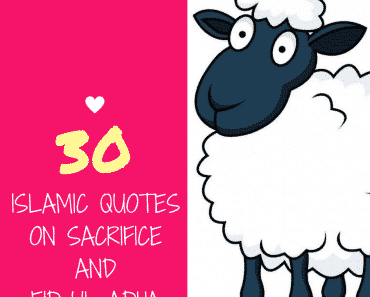 30 Islamic Quotes on Qurbani/Sacrifice and Eid ul Adha  