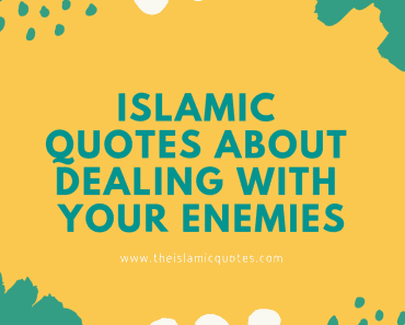 islamic quotes on enemies