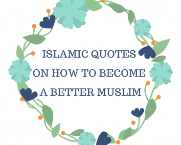 20 Useful Tips On How To Become A Better Muslim  