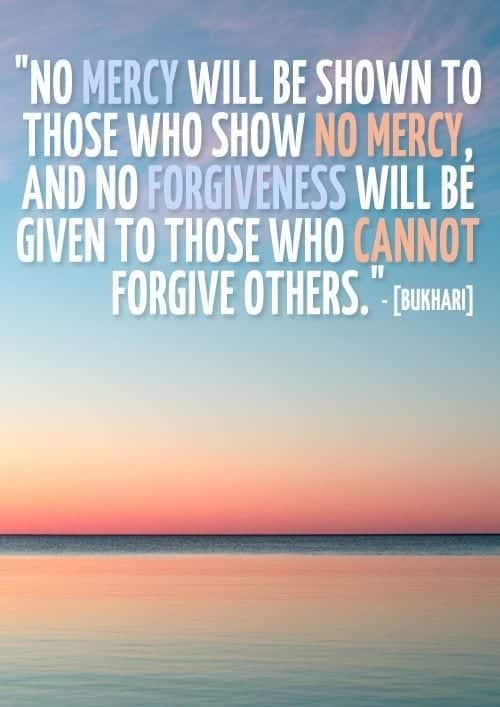 30 Islamic Quotes on Forgiveness  