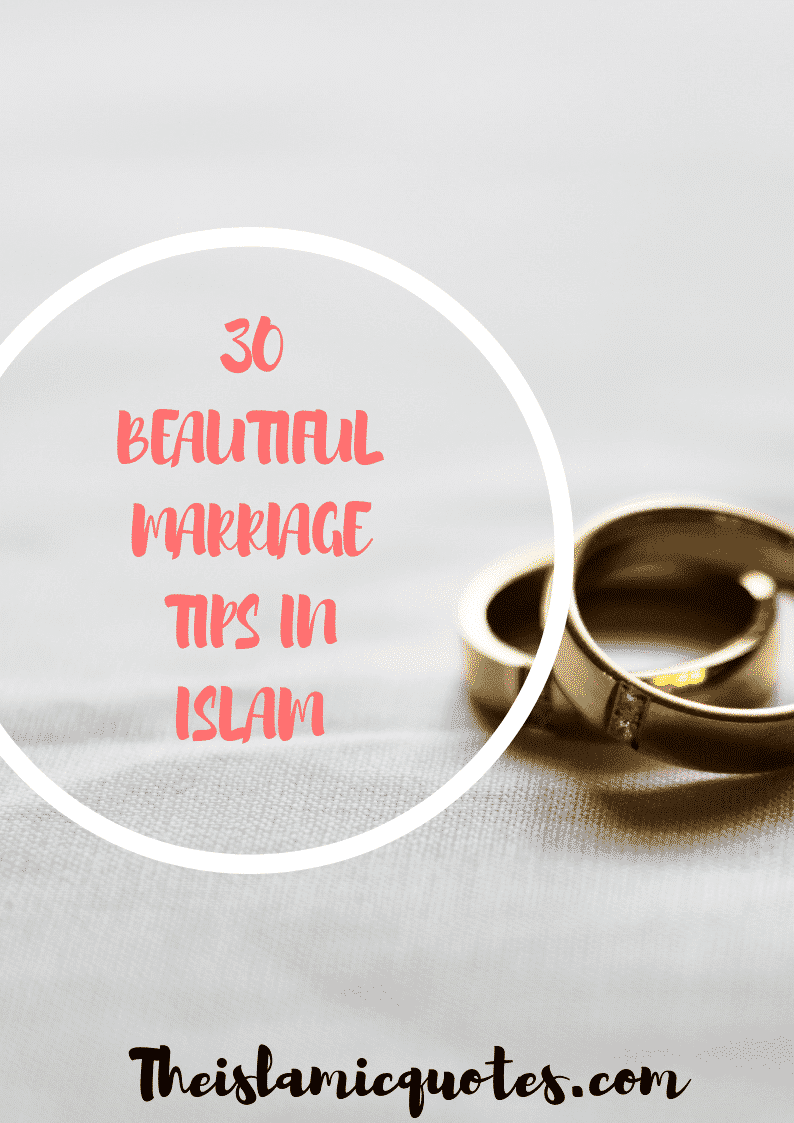 Marriage In Islam - 30 Beautiful Tips For Married Muslims  