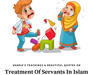 How To Treat Servants In Islam - The 14 Rights Of Servants  