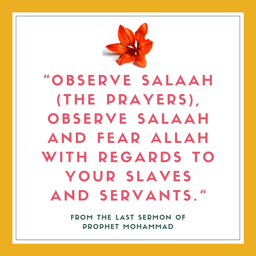 How To Treat Servants In Islam - The 14 Rights Of Servants  