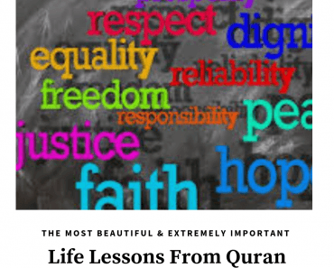 10 Most Beautiful Life Lessons from the Quran  