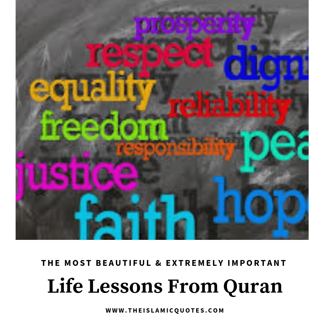 10 Most Beautiful Life Lessons from the Quran  