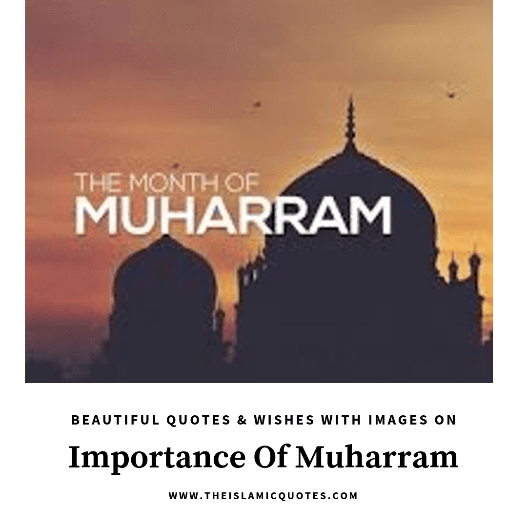 20 Muharram Quotes, Wishes and Status Ideas With Images