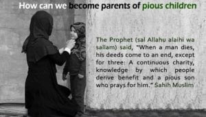 15 Islamic Parenting Tips & Quotes On How To Raise Children  