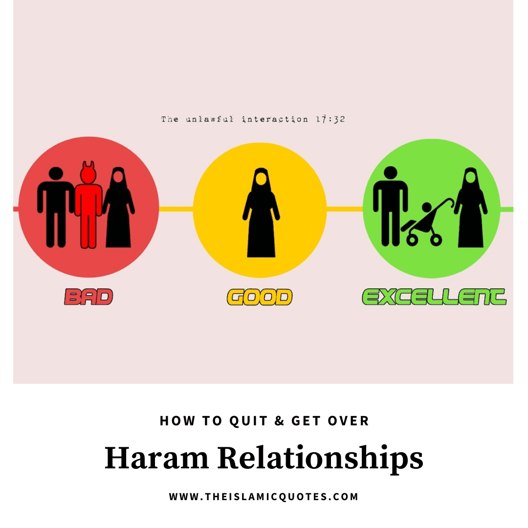 8 Proven Ways To Quit Haram Relationships As Per Islam  