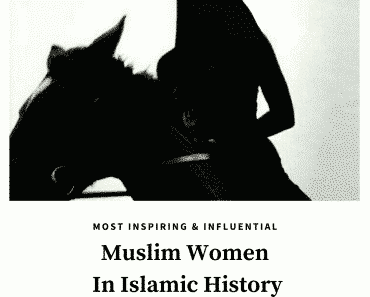 10 Most Influential Women in Islamic History  