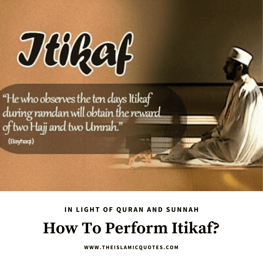 How To Perform Itikaf- 7 Facts About Itikaf You Should Know  