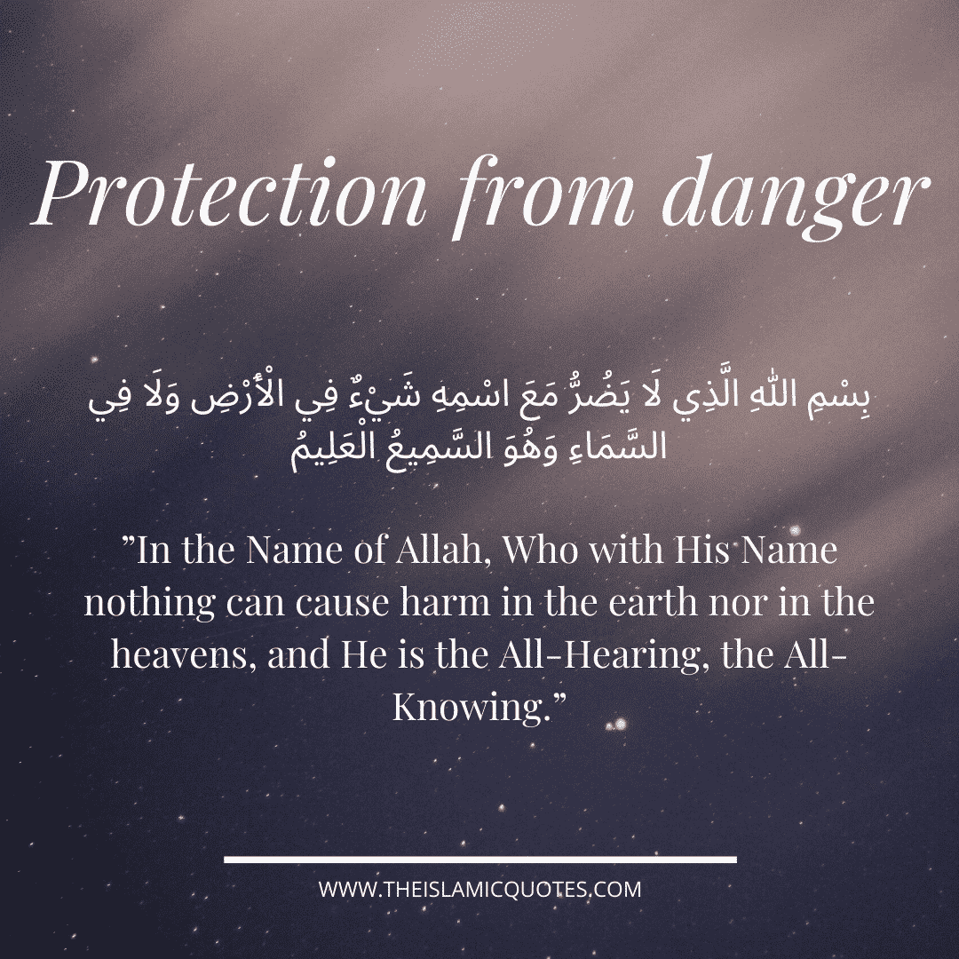 20 Powerful Islamic Duas for Safety & Protection From Harm  