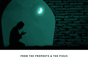 Duas of the Prophets – 10 Duas for all Situations in Life