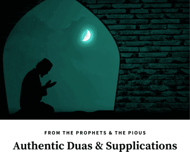 Duas of the Prophets - 10 Duas for all Situations in Life  