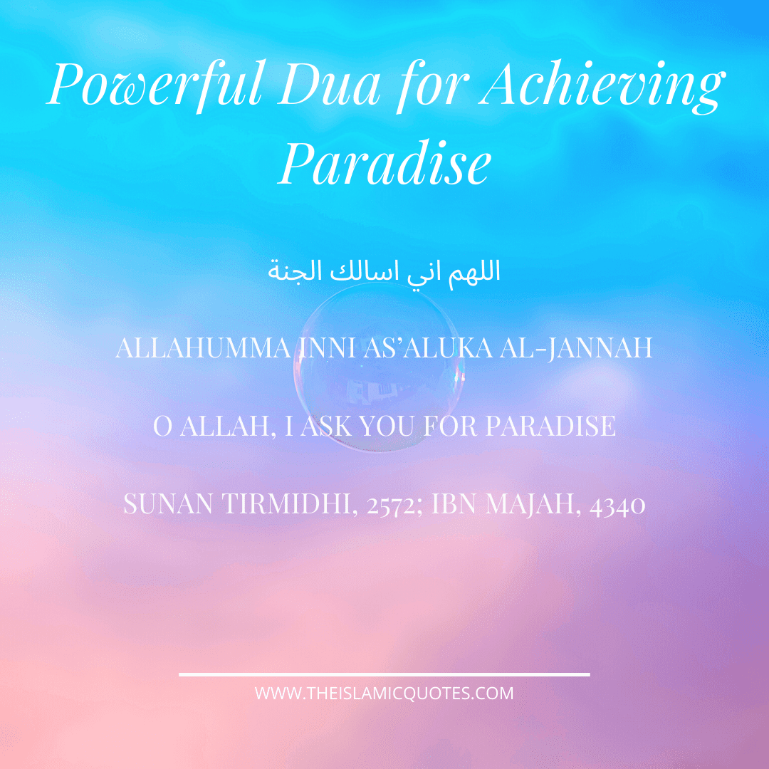 7 Duas for Jannah/Paradise and Protection from Hell Fire  