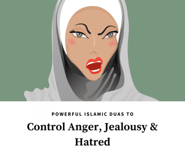 7 Powerful Duas to Control Anger & Other Negative Emotions  