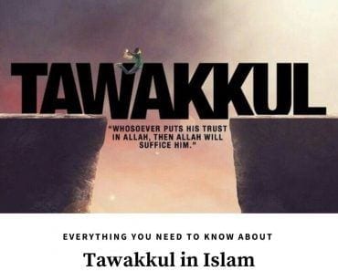 What is Tawakkul & 9 Easy Ways to Increase Tawakkul in Allah  