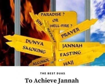 7 Duas for Jannah/Paradise and Protection from Hell Fire  